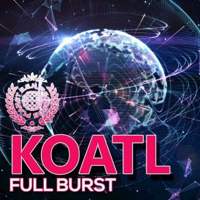 Download track Unleashed Koatl