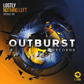 Download track Nothing Left (Original Mix) Lostly