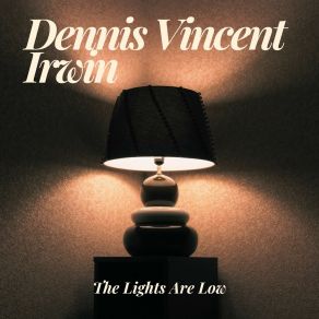 Download track Play The Right Music Dennis Vincent Irwin