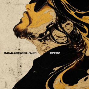 Download track MAHALAGEASCA FUNK (Slowed) Kverz