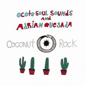 Download track Cara De Yo No Fui Adrian Quesada, Ocote Soul Sounds