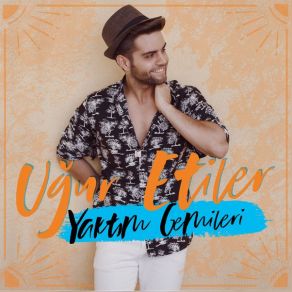 Download track Yaktım Gemileri' Uğur Etiler