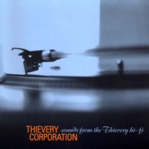 Download track One Thievery Corporation