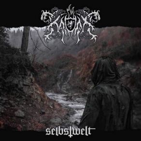 Download track Selbstwelt V: Egodeath Kroda