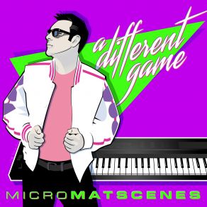 Download track A Different Game MicroMatscenes