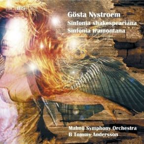 Download track 2. Symphony No. 4 Sinfonia Shakespeariana - II. Allegro Scherzando Gosta Nystroem