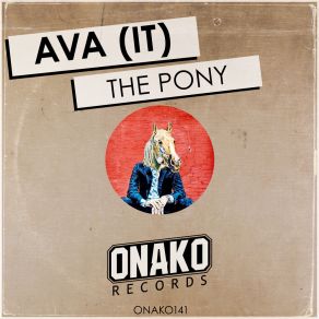 Download track The Pony Ava