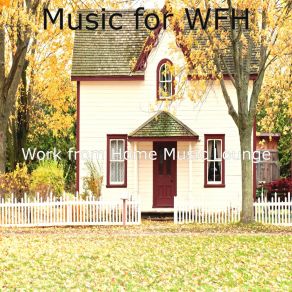 Download track Mood For Staying At Home - High Class Smooth Jazz Quartet Work From Home Music Lounge