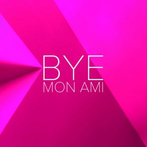 Download track Song About 2 (Help Me Falling) Bye Mon Ami