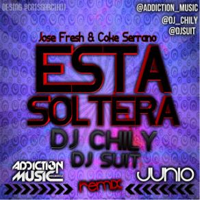 Download track Esta Soltera Jose Fresh, Coke Serrano