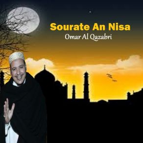 Download track Sourate An Nisa, Pt. 3 (Version Warch) Omar Al Qazabri