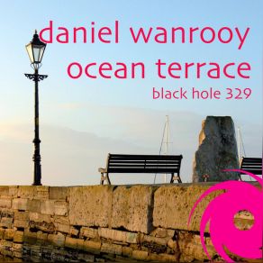 Download track Ocean Terrace (Club Mix) Daniel Wanrooy