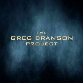 Download track These Words And This Tune The Greg Branson Project