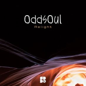 Download track Relight (Scott Allen Remix) Oddsoul