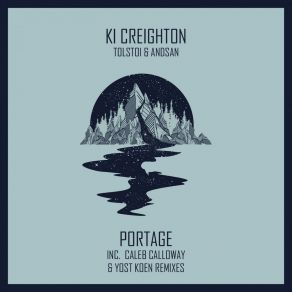 Download track Portage (Caleb Calloway Remix) KI Creighton