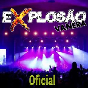 Download track Falsa Ilusão Explosão Vanera