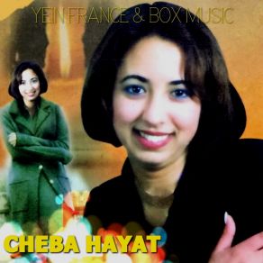 Download track Mali Yama Cheba Hayat