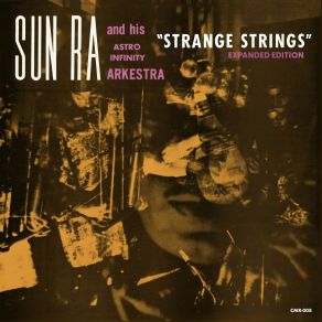 Download track Strange Strings Sun Ra