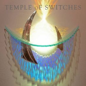 Download track It's A Religion Temple Of Switches