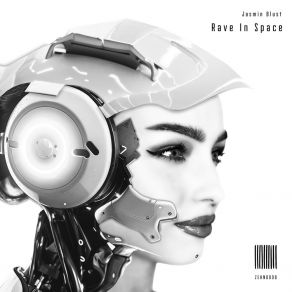 Download track Rave In Space Jasmin Blust