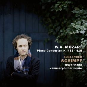 Download track Piano Concerto No. 11 In F Major, K. 413: II. Larghetto Alexander Schimpf, Bayerische Kammerphilharmonie