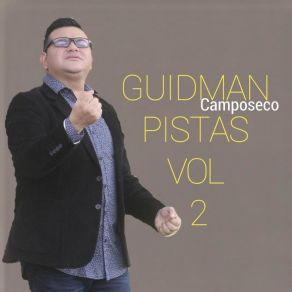 Download track Ven A Él (Pista) Guidman CamposecoPista