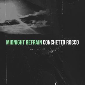 Download track The Love I Lost Conchetto Rocco