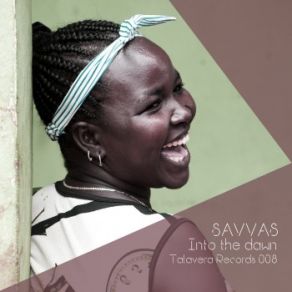 Download track Into The Dawn (Original Mix) Savvas