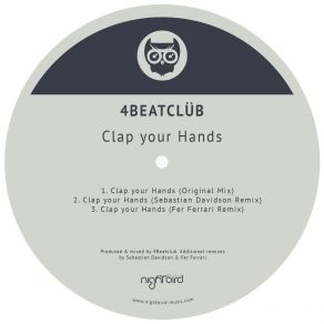 Download track Clap Your Hands (Sebastian Davidson Remix) 4BeatClub