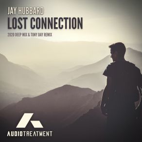 Download track Lost Connection (2020 Deep Mix) Jay Hubbard