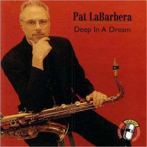 Download track I Heard You Cried Last Night Pat LaBarbera
