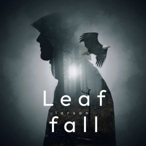 Download track Leaf Fall Larson