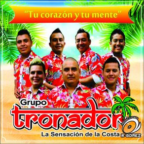 Download track Corrido A Mindo Grupo Tronador La Sensación De La Costa