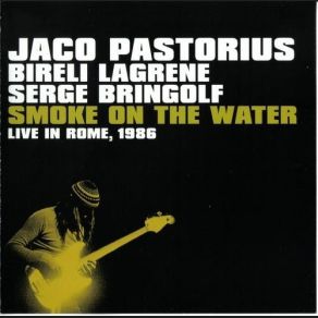 Download track Bluma / Smoke On The Water Jaco Pastorius