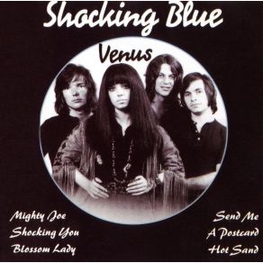 Download track Hello Darkness The Shocking Blue