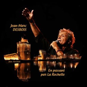 Download track En Passant Par La Rochelle (Karaoké) Jean-Marc Desbois