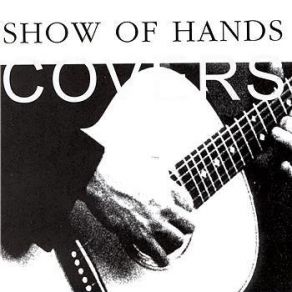 Download track Corrina, Corrina Show Of Hands