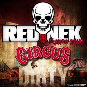 Download track Circus - Rednek & Castro Dfam Remix RednekCastro Dfam