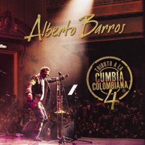 Download track La Cumbia Cienaguera Alberto Barros