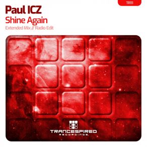 Download track Shine Again (Extended Mix) Paul ICZ