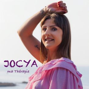 Download track Ma Thérapie Jocya