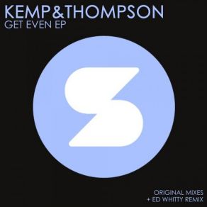 Download track Get Even (Original Mix) Kemp