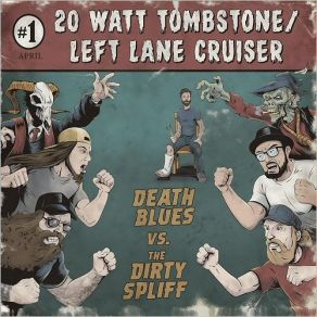 Download track Lair Of The Swamp Witch Left Lane Cruiser, 20 Watt Tombstone