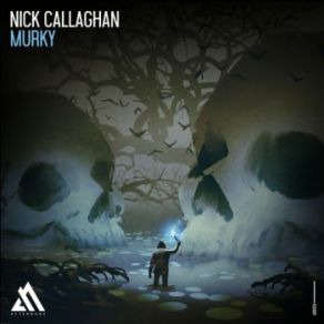 Download track Murky (Extended Mix) Nick Callaghan