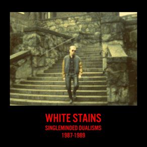 Download track Express Your Desire White Stains