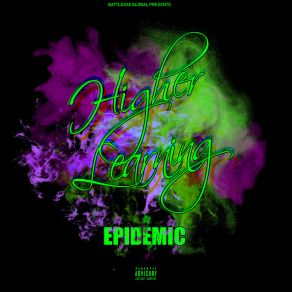 Download track Higher Learning (Intro) Epidemic