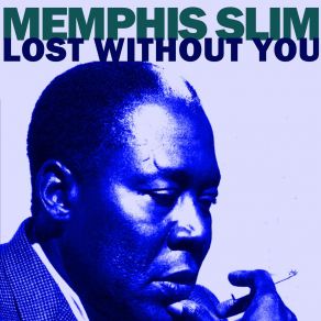 Download track Let The Good Times Roll, Creole Memphis Slim