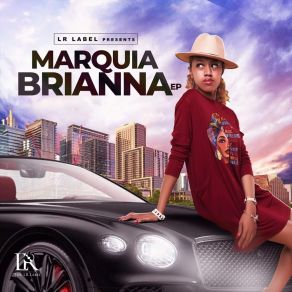 Download track Girl Let’s Rid Marquia BriannaChristina Jaye