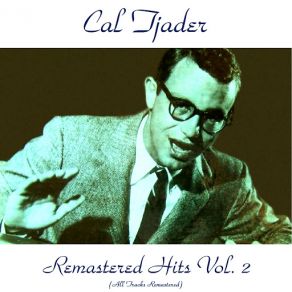 Download track Não Diga Nada (Remastered) Cal Tjader