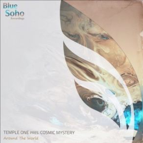 Download track Around The World Temple One, Cosmic Mystery